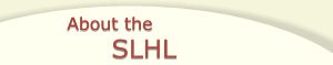 About the SLHL